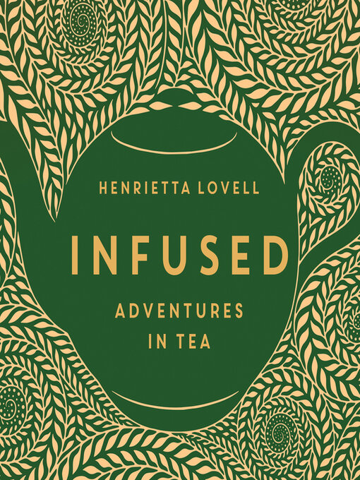 Title details for Infused by Henrietta Lovell - Available
